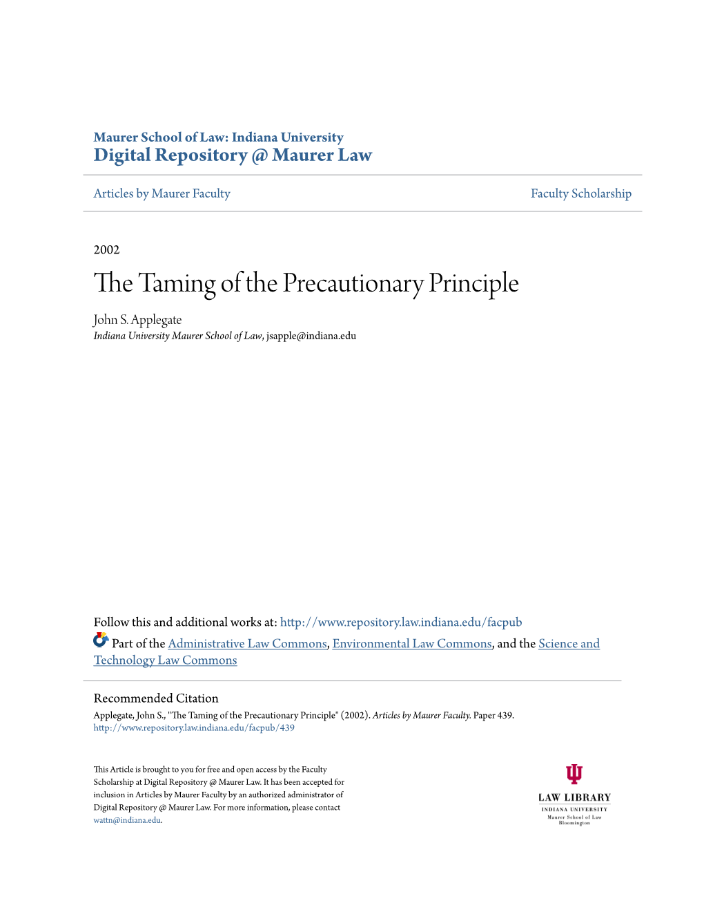 The Taming of the Precautionary Principle