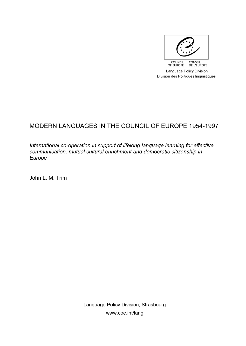 Modern Languages In The Council Of Europe 1954-1997