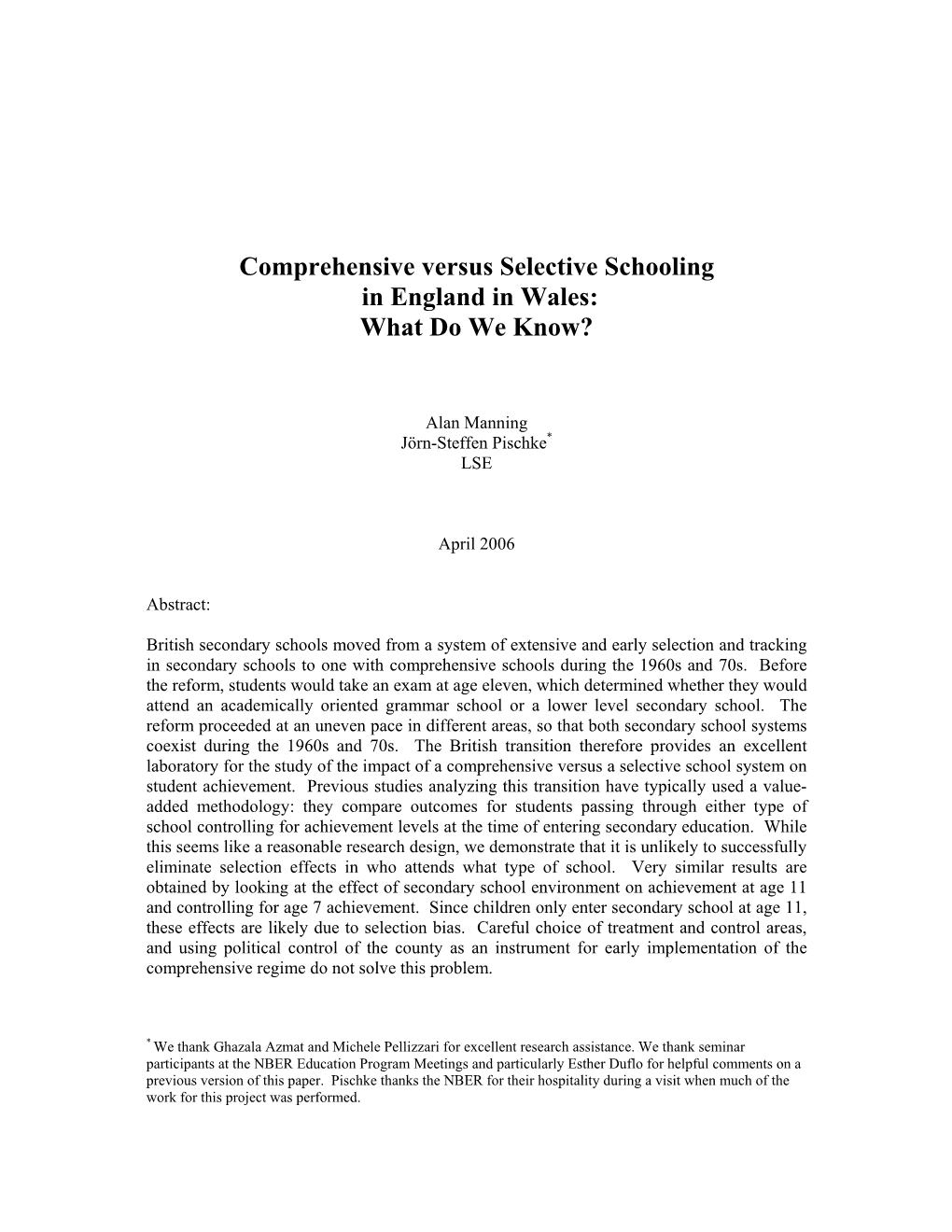 Comprehensive Versus Selective Schooling in England in Wales: What Do We Know?