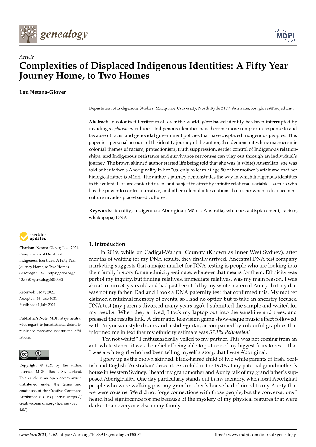 Complexities of Displaced Indigenous Identities: a Fifty Year Journey Home, to Two Homes