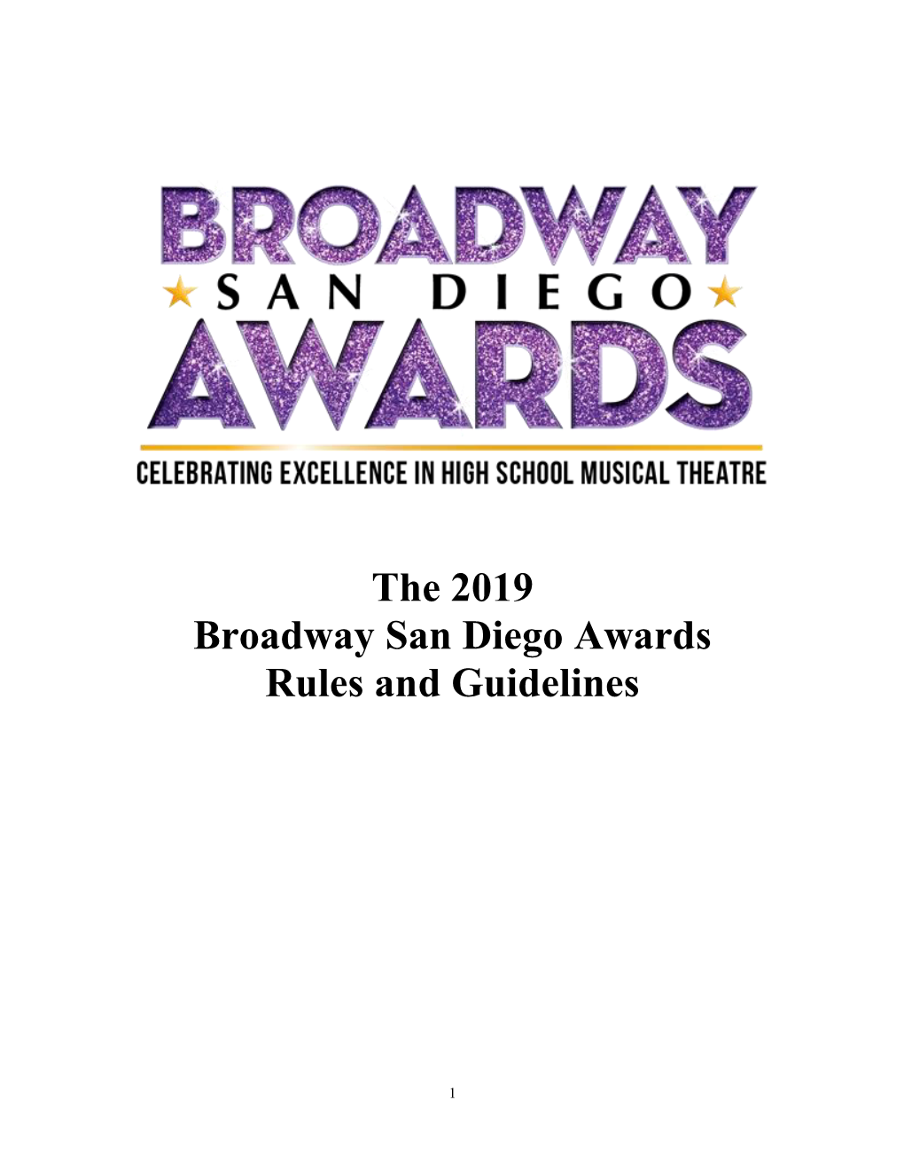 The 2019 Broadway San Diego Awards Rules and Guidelines