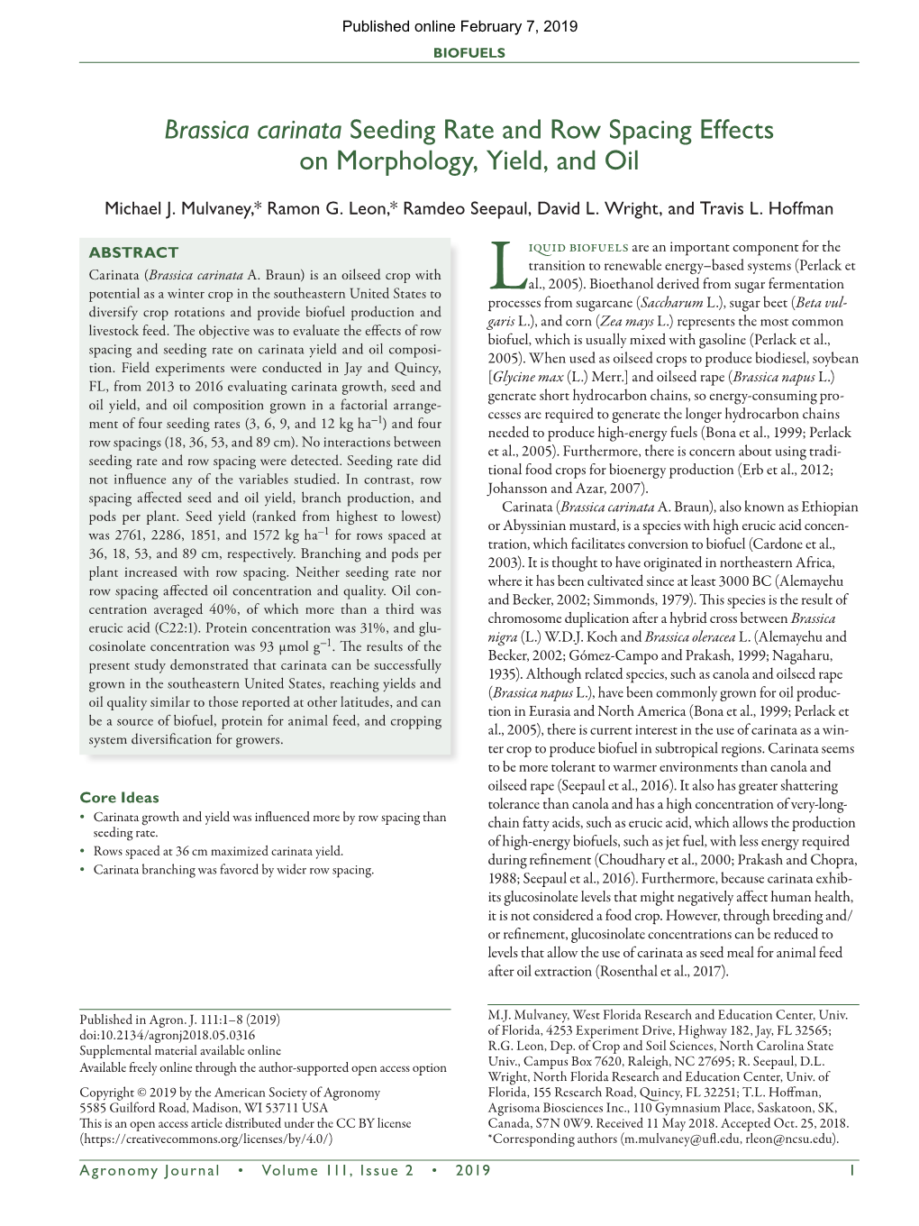 Brassica Carinata Seeding Rate and Row Spacing Effects on Morphology, Yield, and Oil