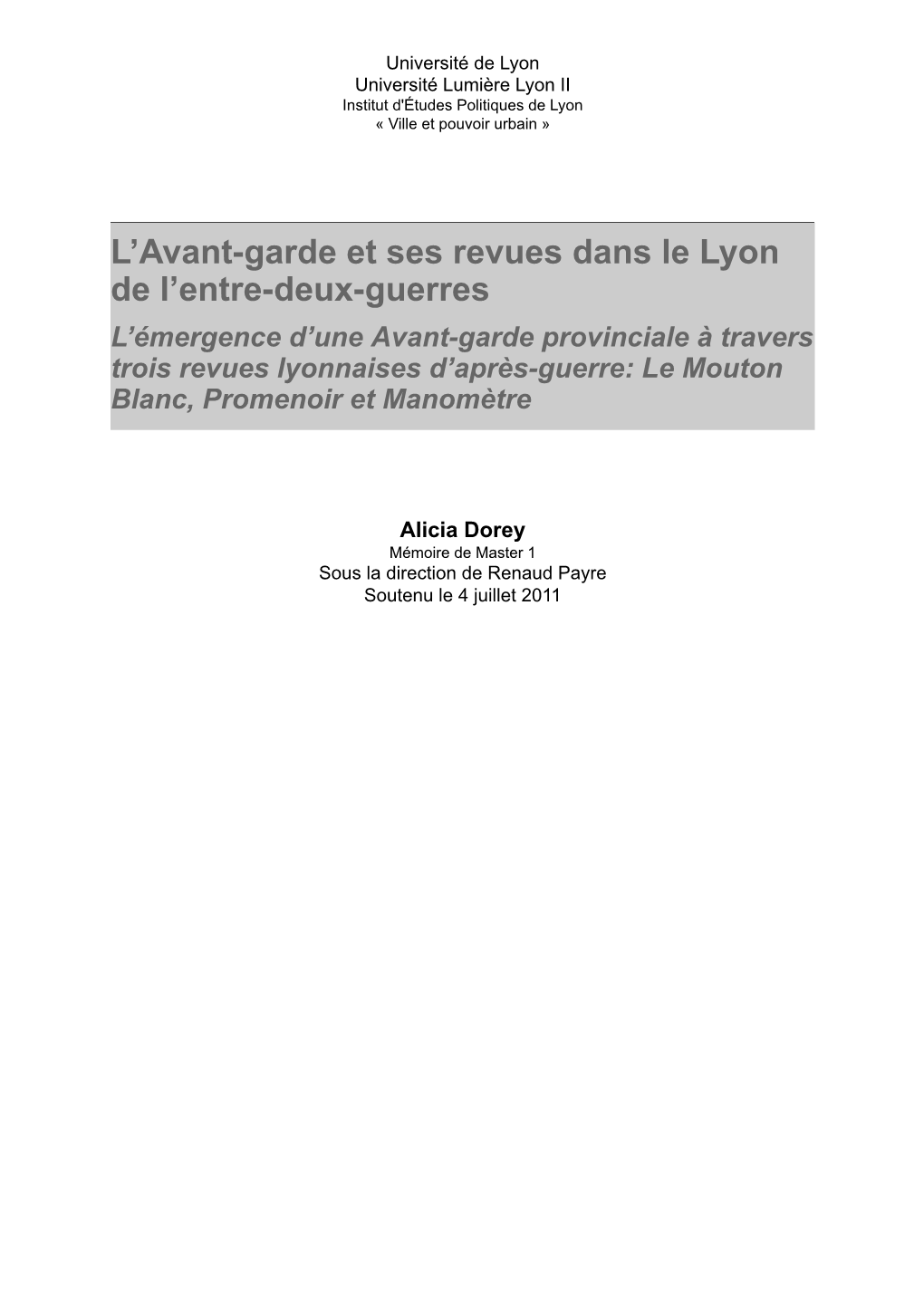 L'avant-Garde Et Ses Revues Dans Le Lyon De L'entre-Deux-Guerres