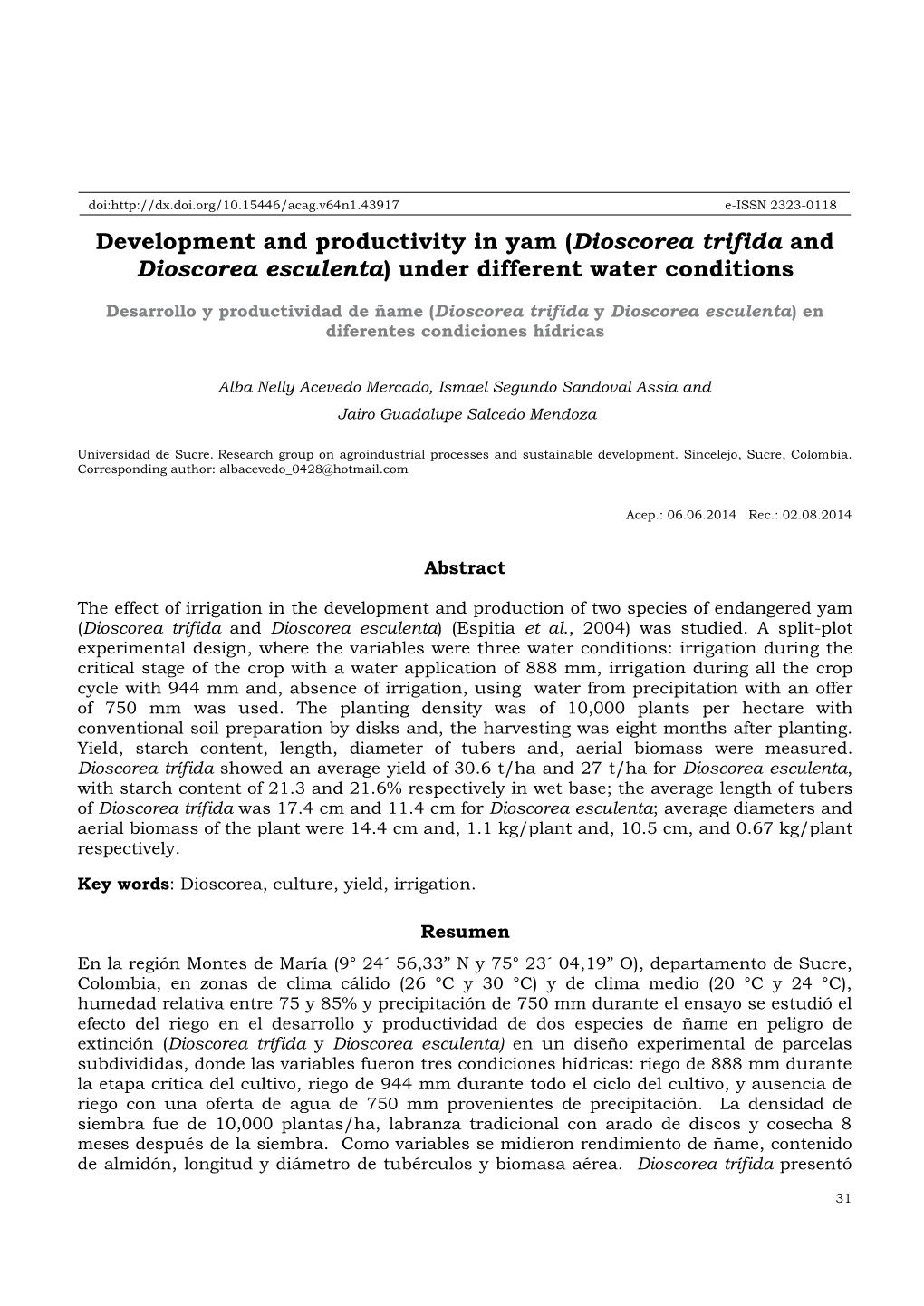 Development and Productivity in Yam (Dioscorea Trifida and Dioscorea Esculenta) Under Different Water Conditions