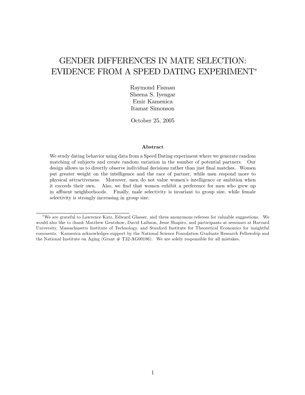 Gender Differences in Mate Selection: Evidence from a Speed Dating Experiment
