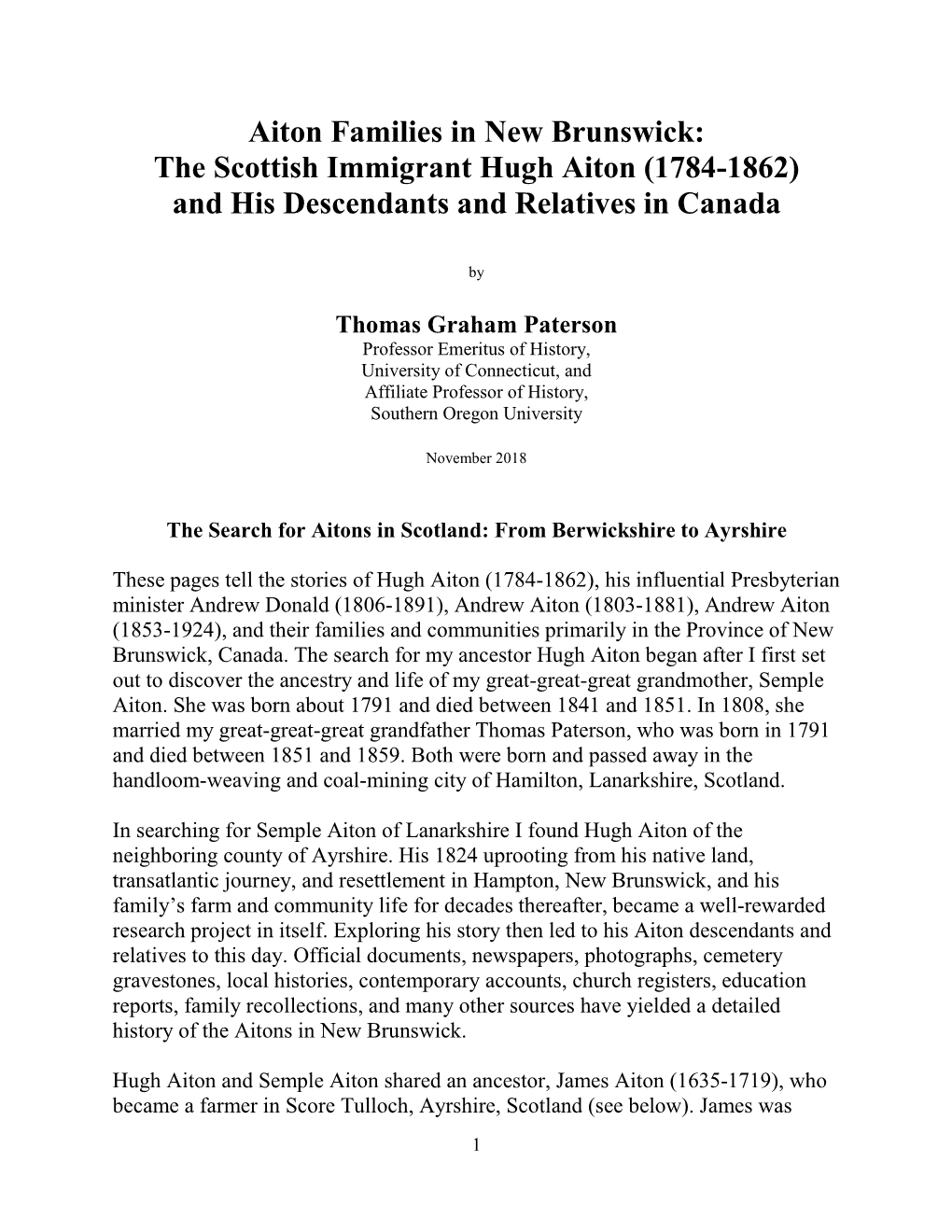 Aiton Families in New Brunswick: the Scottish Immigrant Hugh Aiton (1784-1862) and His Descendants and Relatives in Canada