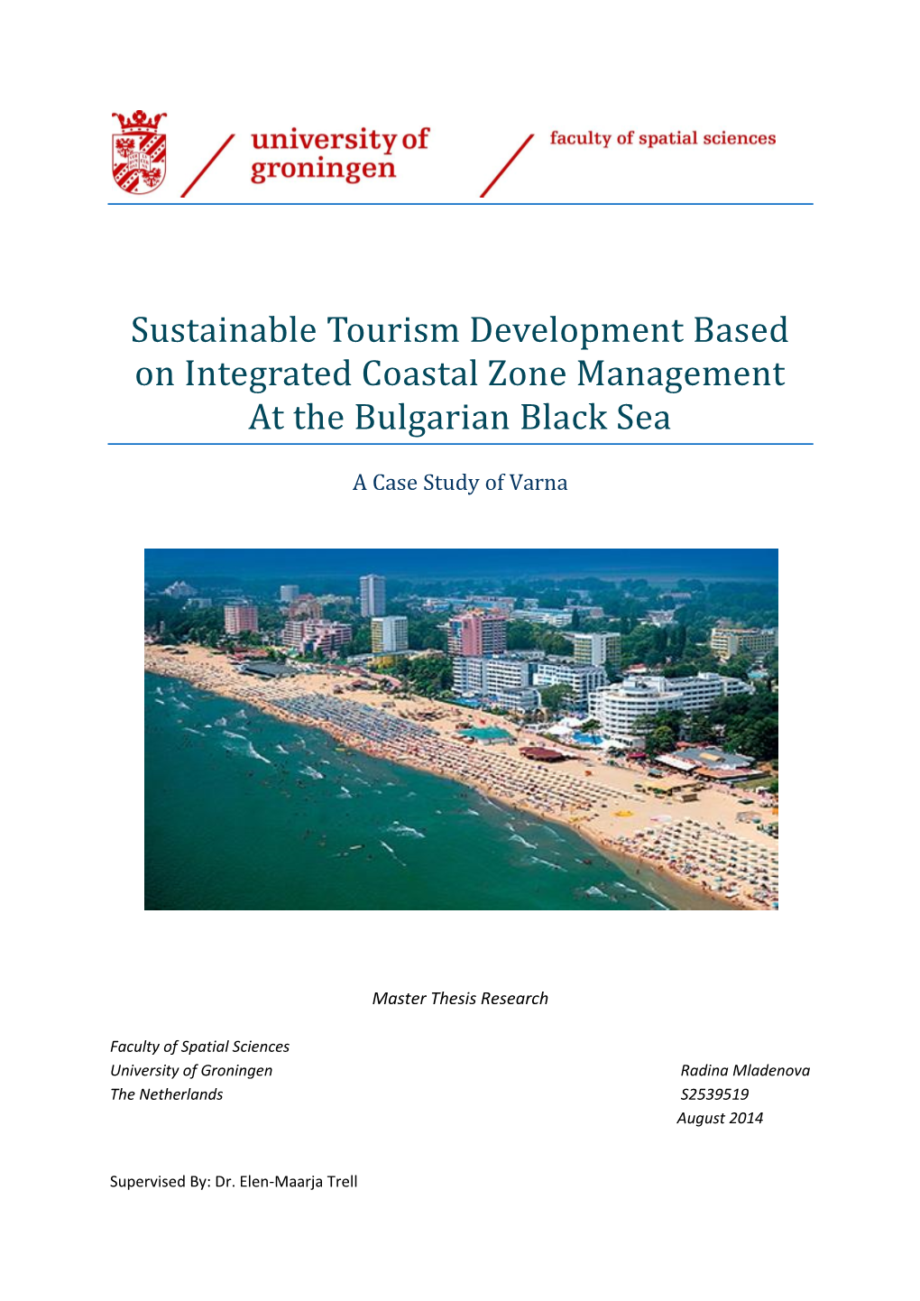 Sustainable Tourism Development Based on Integrated Coastal Zone Management at the Bulgarian Black Sea