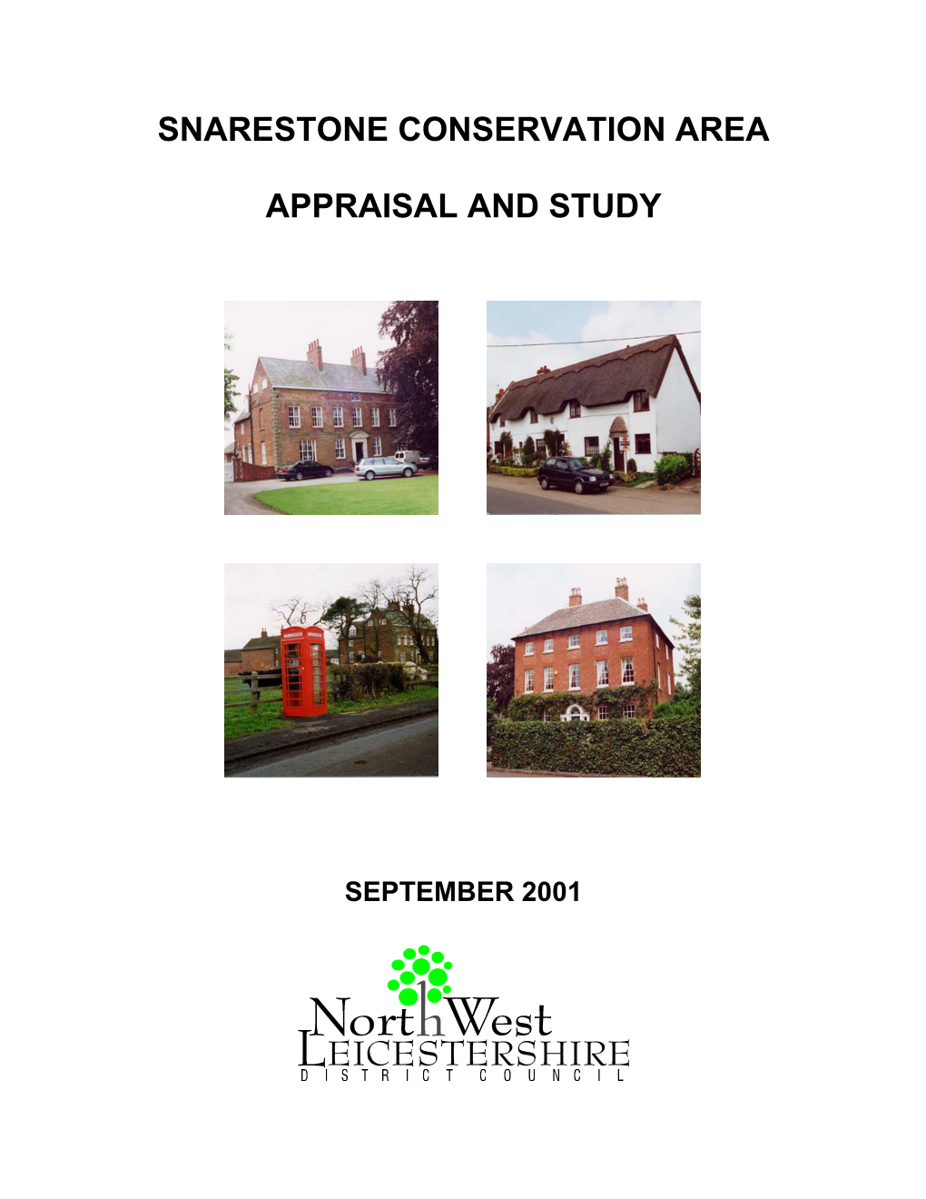 Snarestone Conservation Area Appraisal and Study