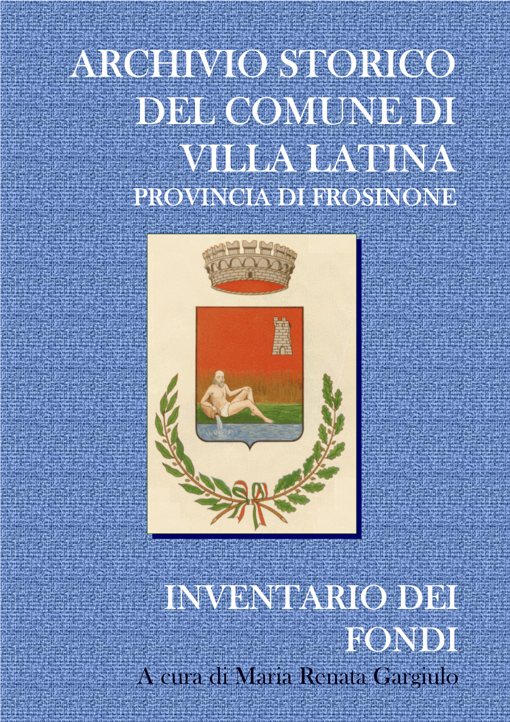 Inventario Archivio Storico Villa Latina