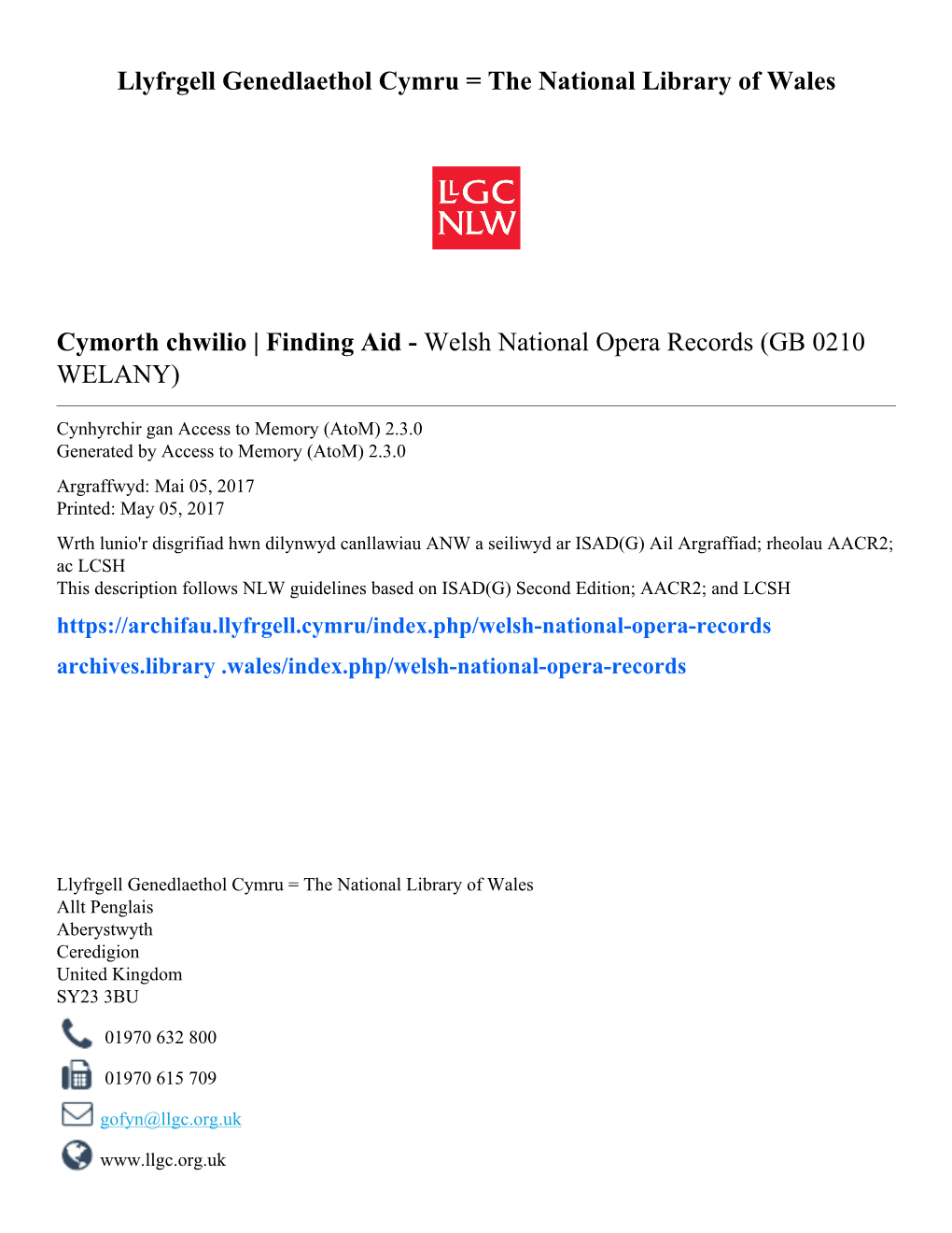 Finding Aid - Welsh National Opera Records (GB 0210 WELANY)