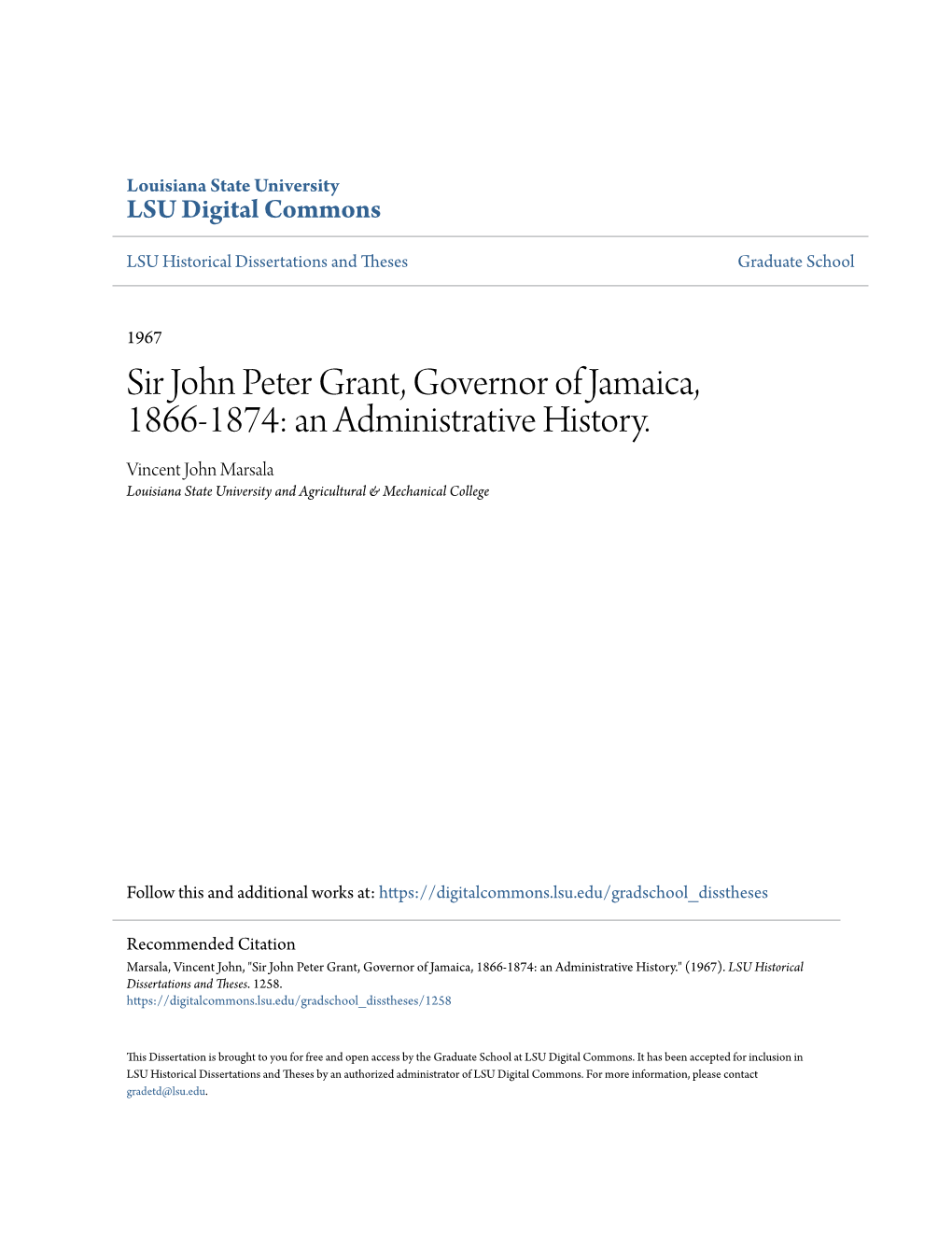 Sir John Peter Grant, Governor of Jamaica, 1866-1874: an Administrative History