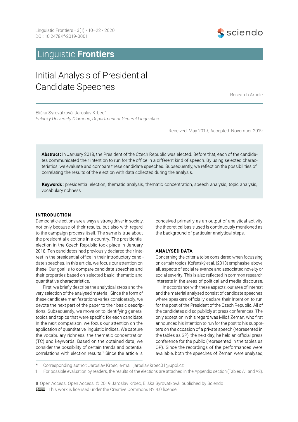 Initial Analysis of Presidential Candidate Speeches Linguistic