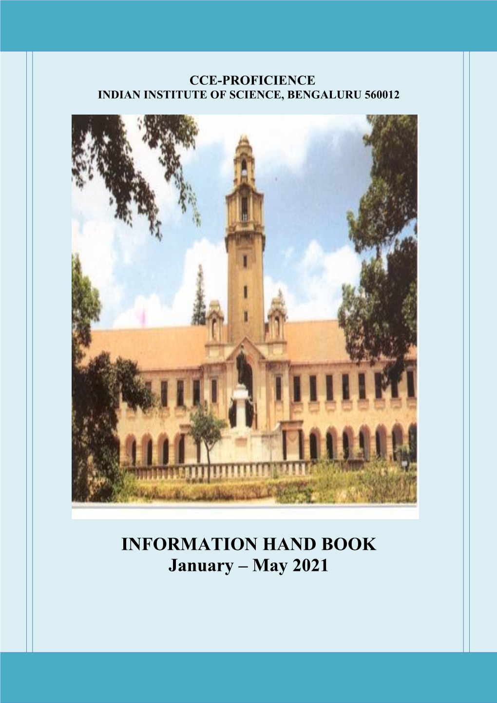 INFORMATION HAND BOOK January – May 2021