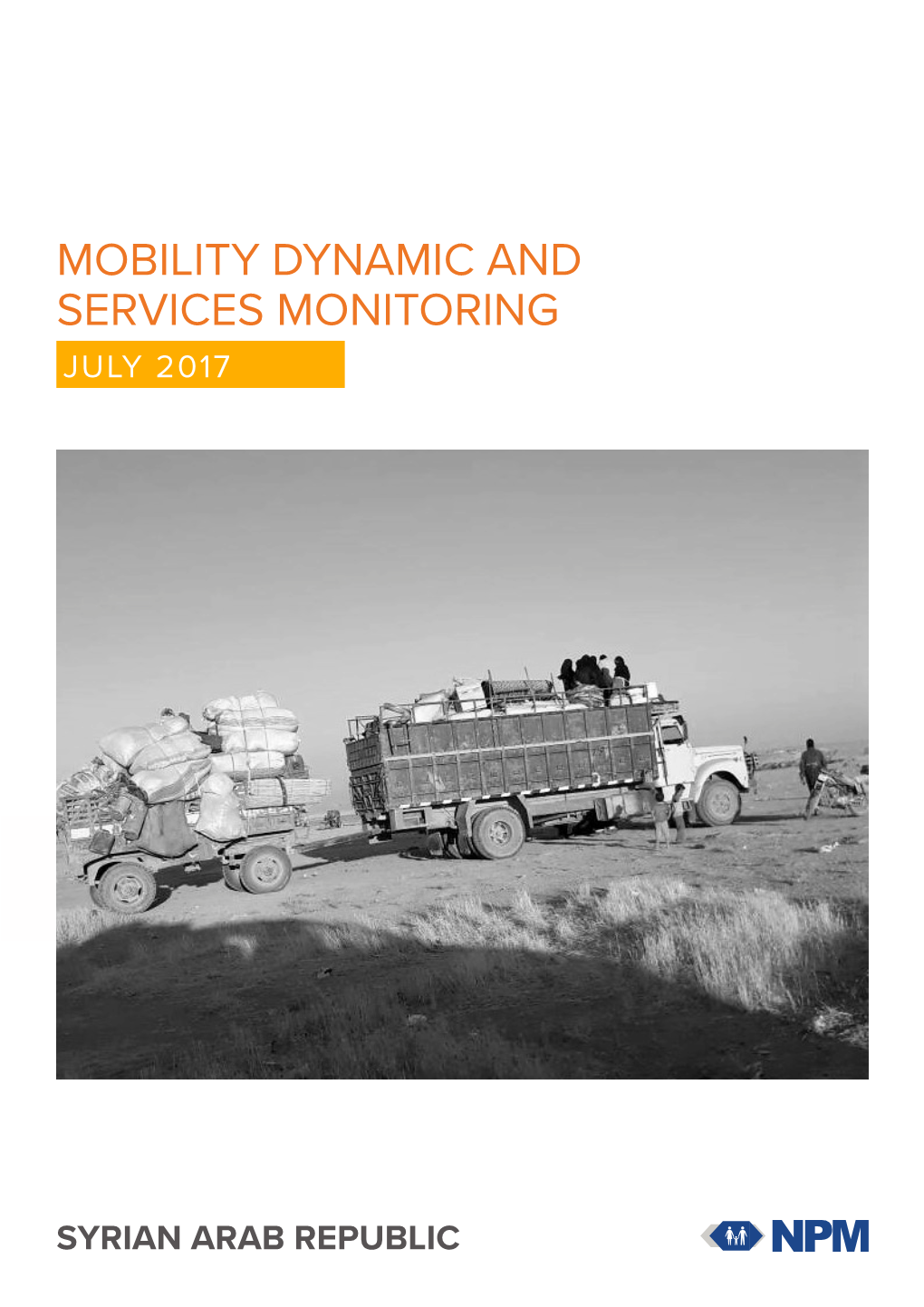 Mobility Dynamic and Services Monitoring July 2017