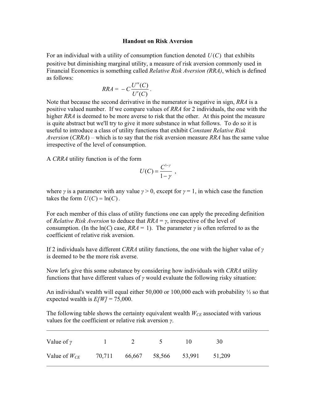 Handout on Risk Aversion for an Individual with a Utility Of