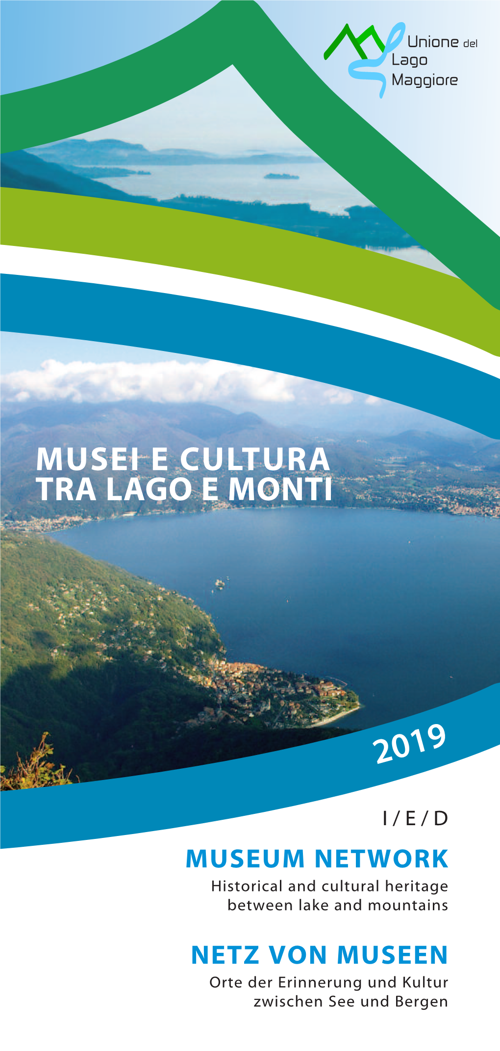 Musei E Cultura Tra Lago E Monti
