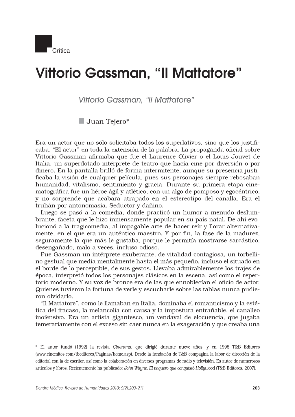 Vittorio Gassman, Il Mattatore