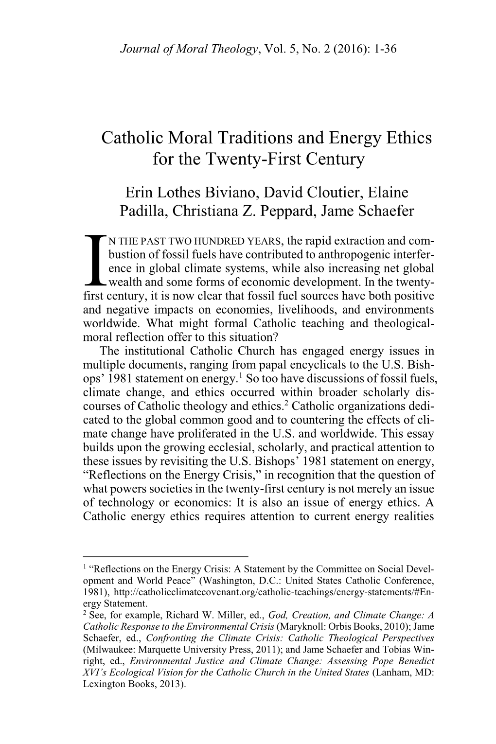 Catholic Moral Traditions and Energy Ethics for the Twenty-First Century