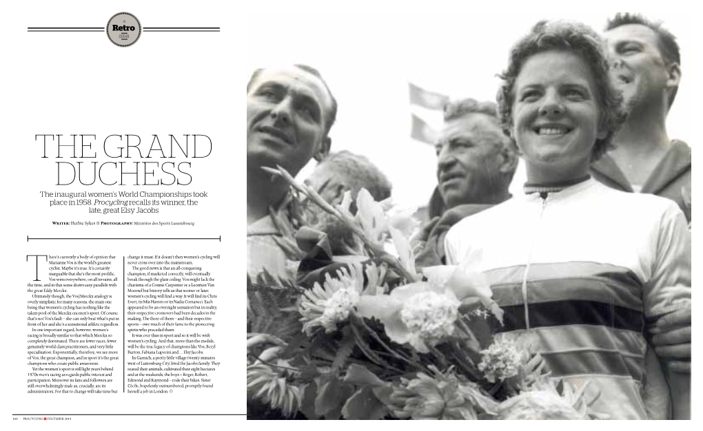 THE GRAND DUCHESS the Inaugural Women’S World Championships Took Place in 1958