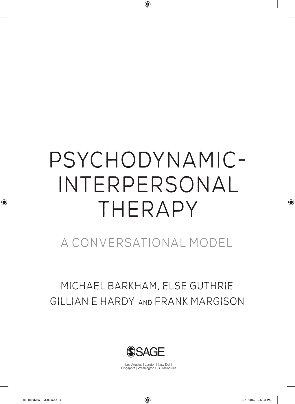 Psychodynamic- Interpersonal Therapy