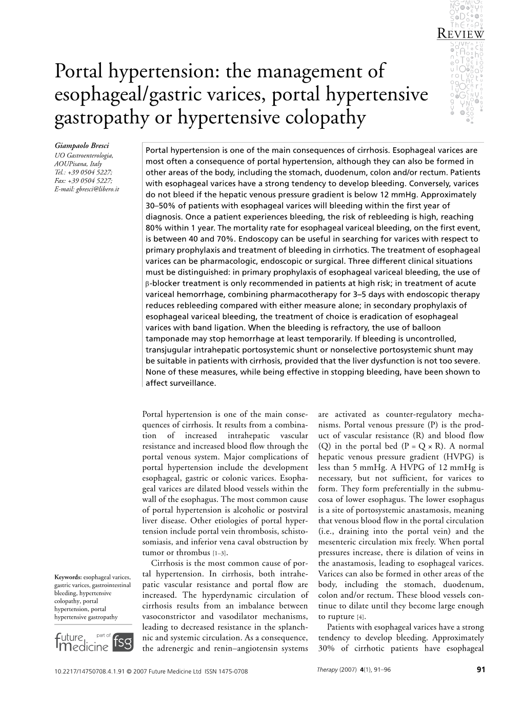 Portal Hypertension: the Management of Esophageal/Gastric Varices, Portal Hypertensive Gastropathy Or Hypertensive Colopathy