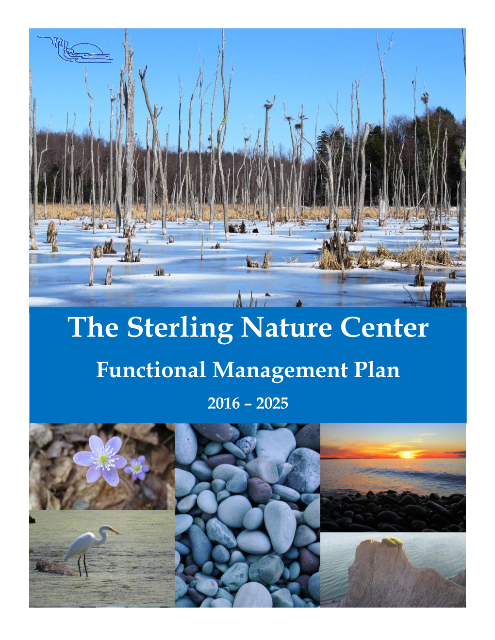 Proposed Functional Management Plan for the Sterling Nature Center