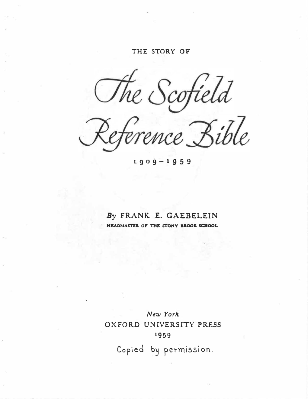 The Story of the Scofield Bible