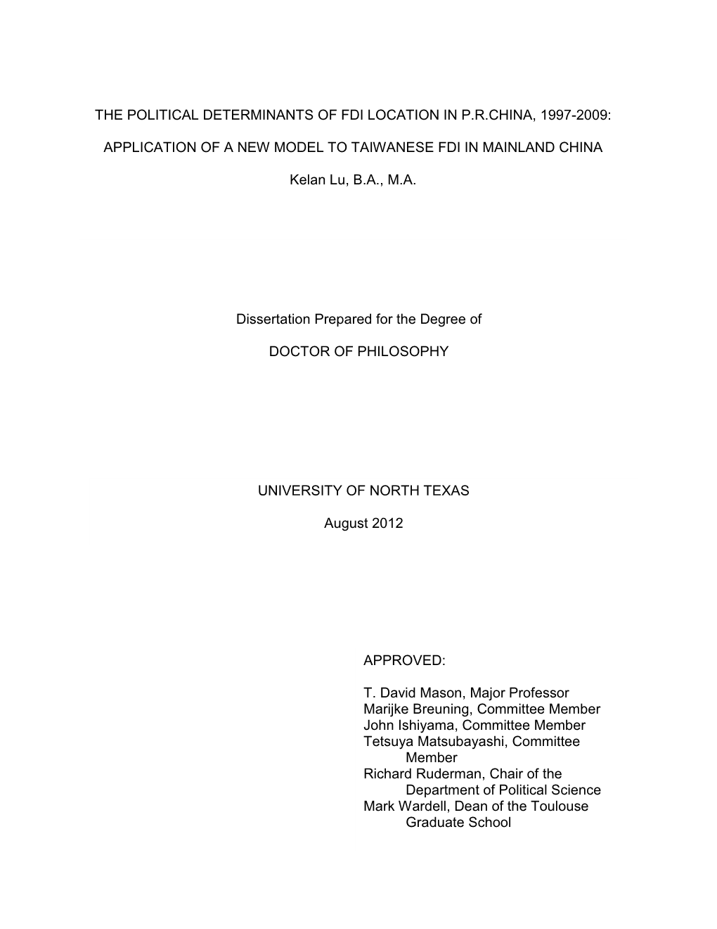 The Political Determinants of FDI Location in Prchina, 1997-2009