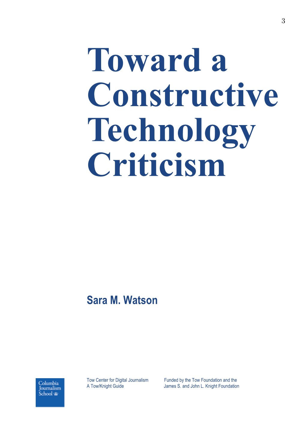 Toward a Constructive Technology Criticism