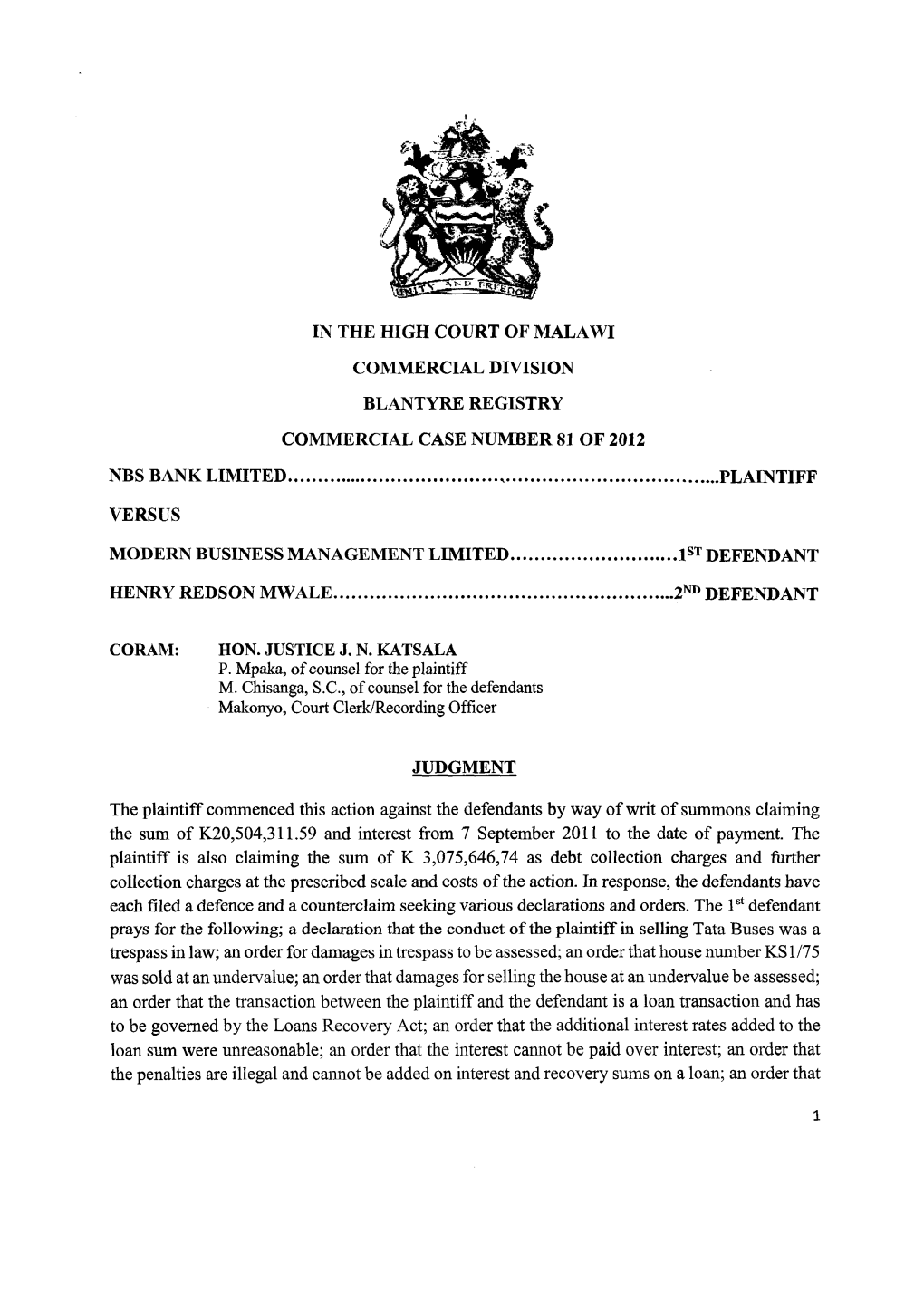 In the High Court of Malawi Commercial Division Blantyre Registry Commercial Case Number 81 of 2012