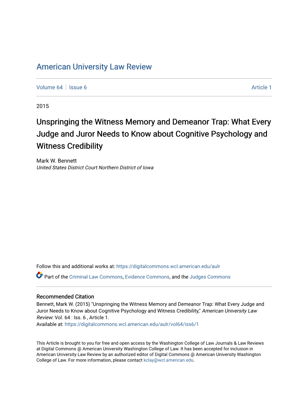 Unspringing the Witness Memory and Demeanor Trap: What Every Judge and Juror Needs to Know About Cognitive Psychology and Witness Credibility