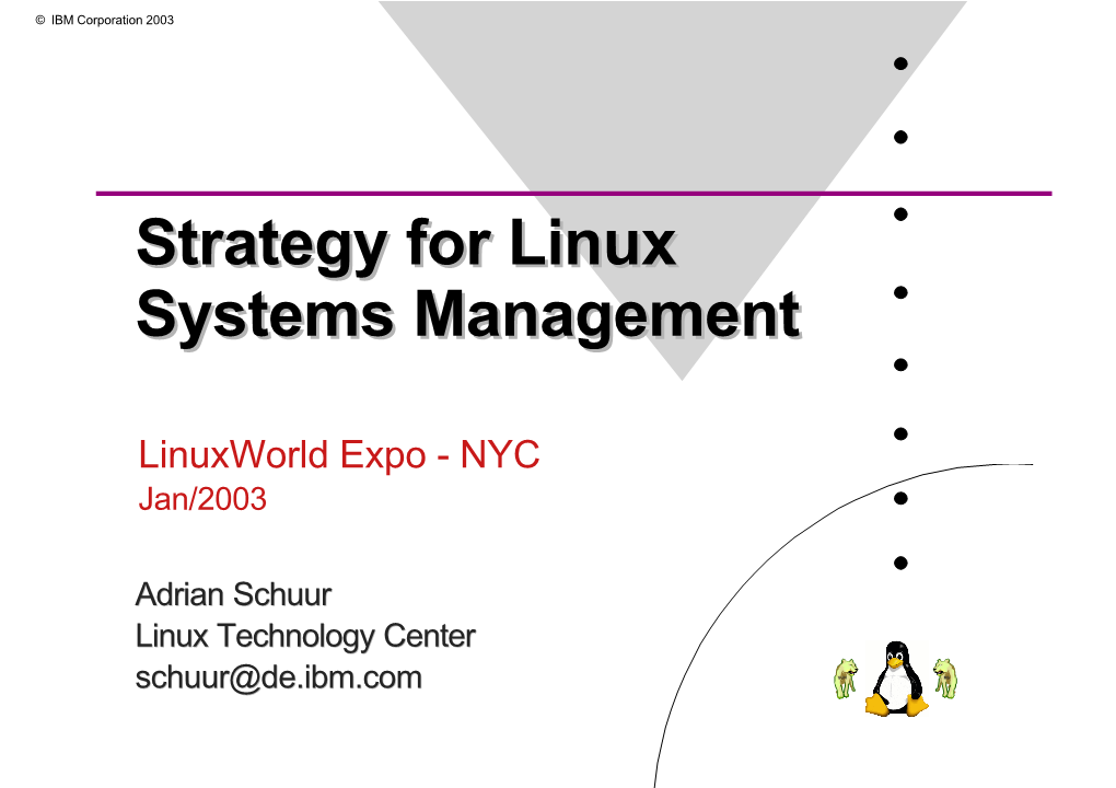 Strategy for Linux Systems Management