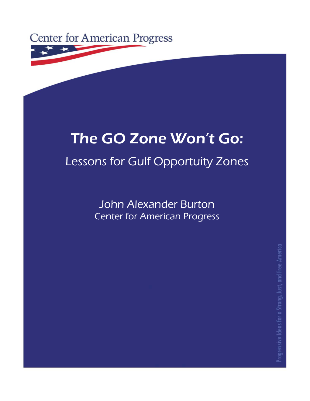 The GO Zone Won't