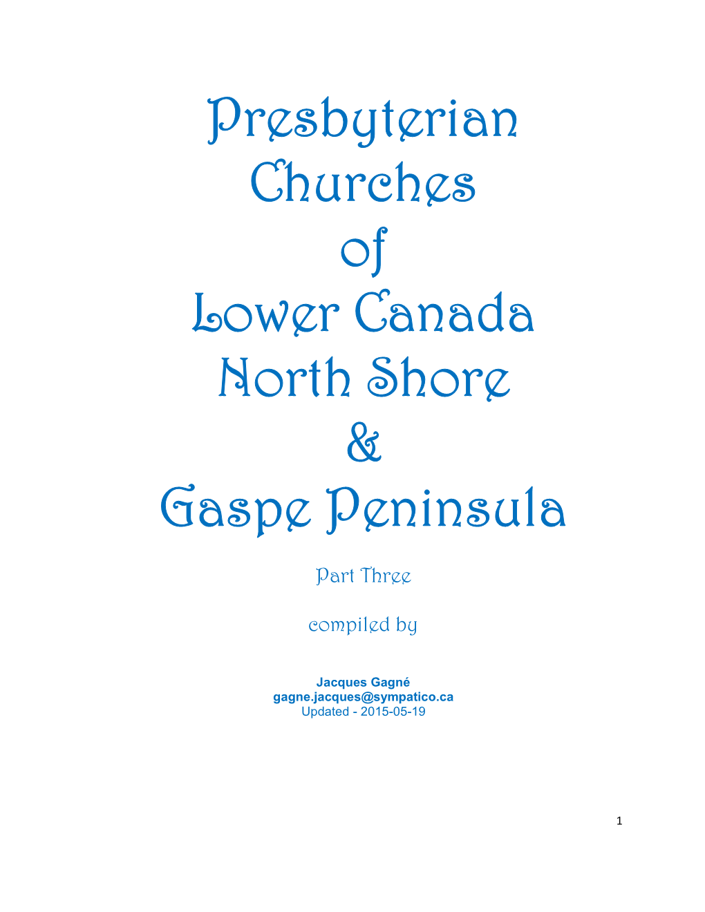 Presbyterian Churches of Lower Canada North Shore & Gaspe Peninsula