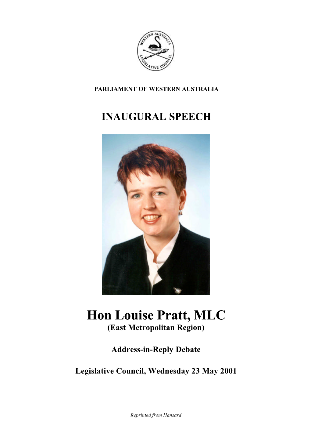 Hon Louise Pratt, MLC (East Metropolitan Region)