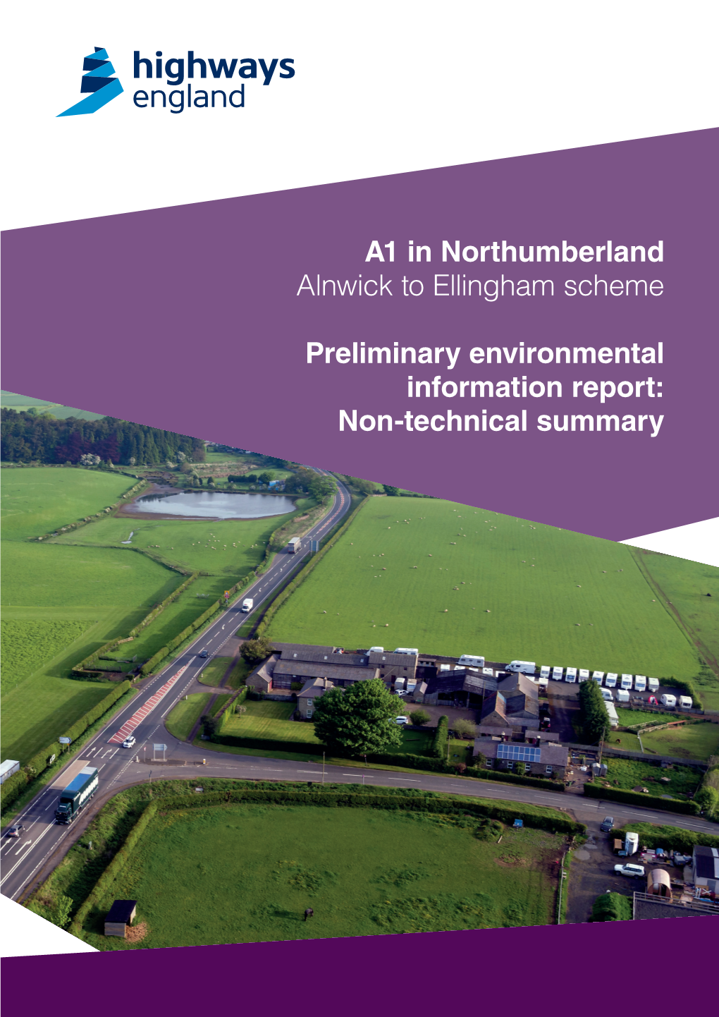 A1 in Northumberland Alnwick to Ellingham Scheme Preliminary