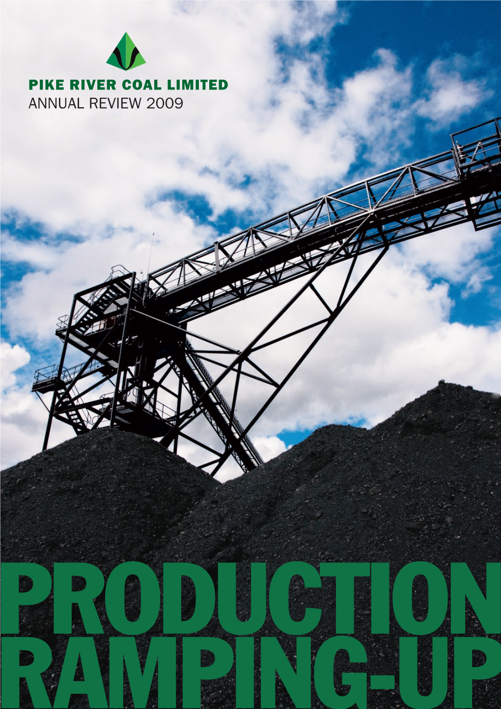 Pike River Coal Limited Annual Review 2009