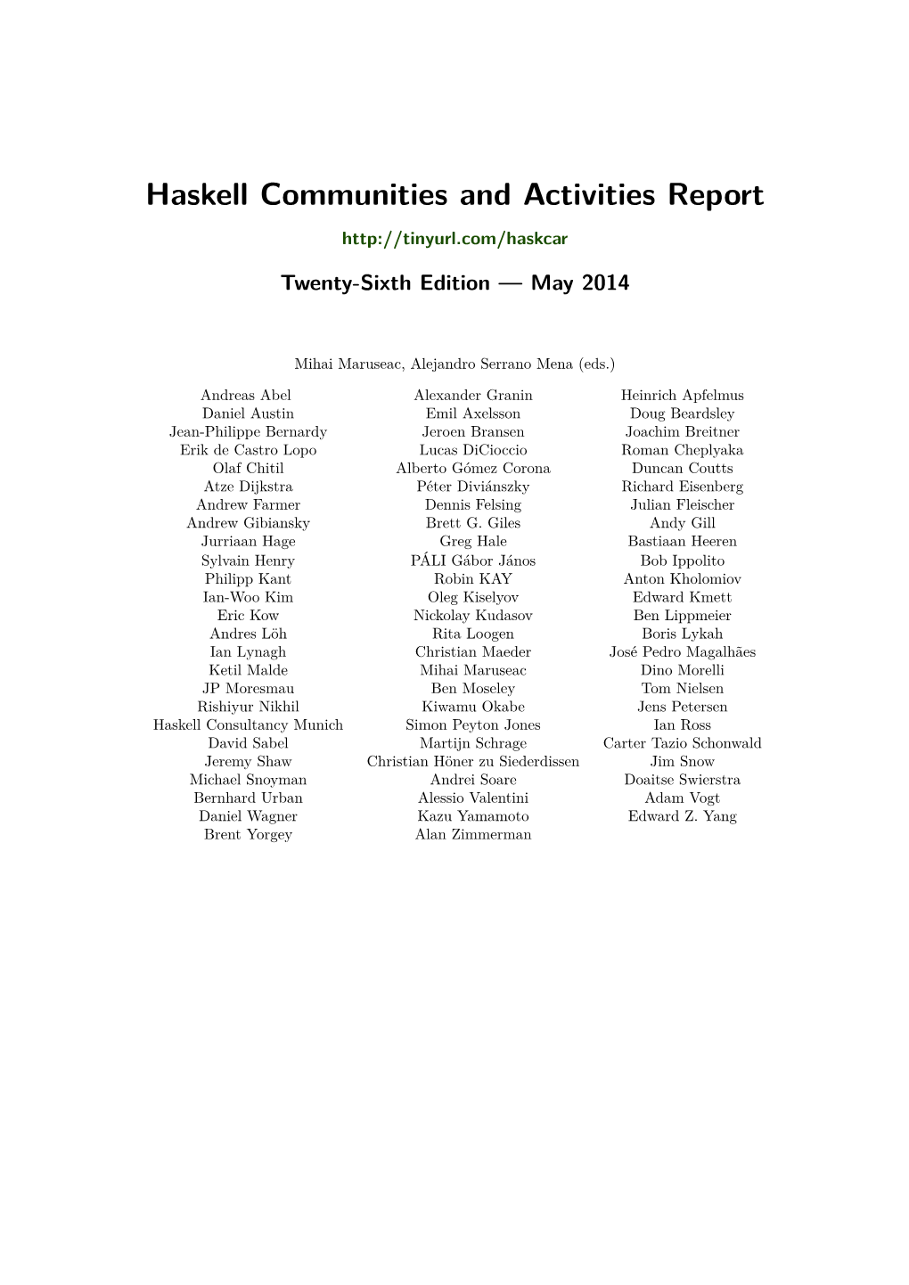 Haskell Communities and Activities Report