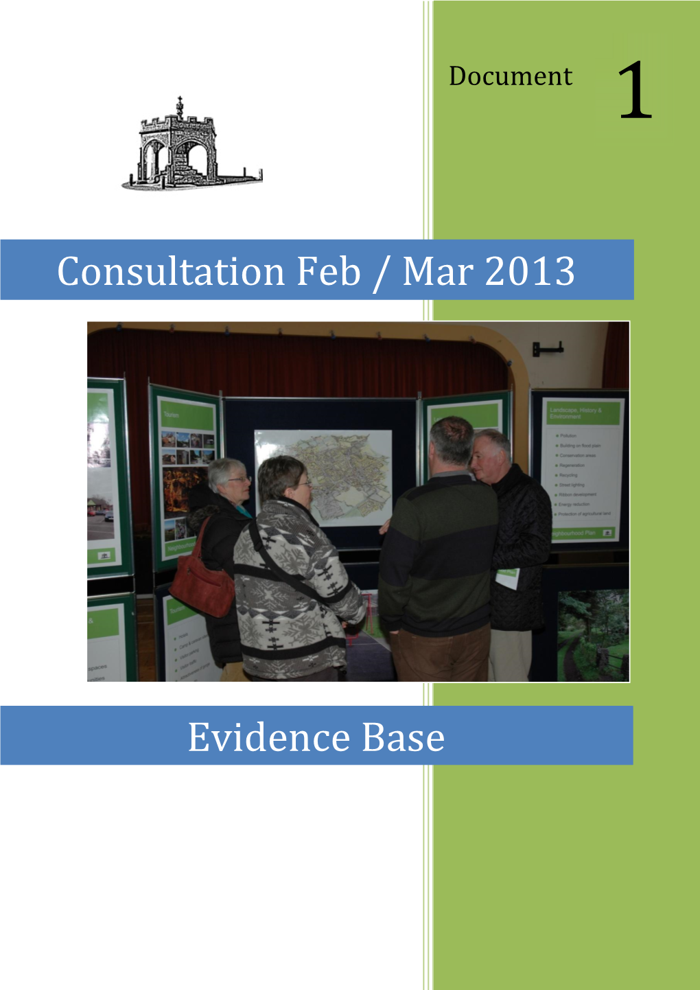 Consultation Feb / Mar 2013