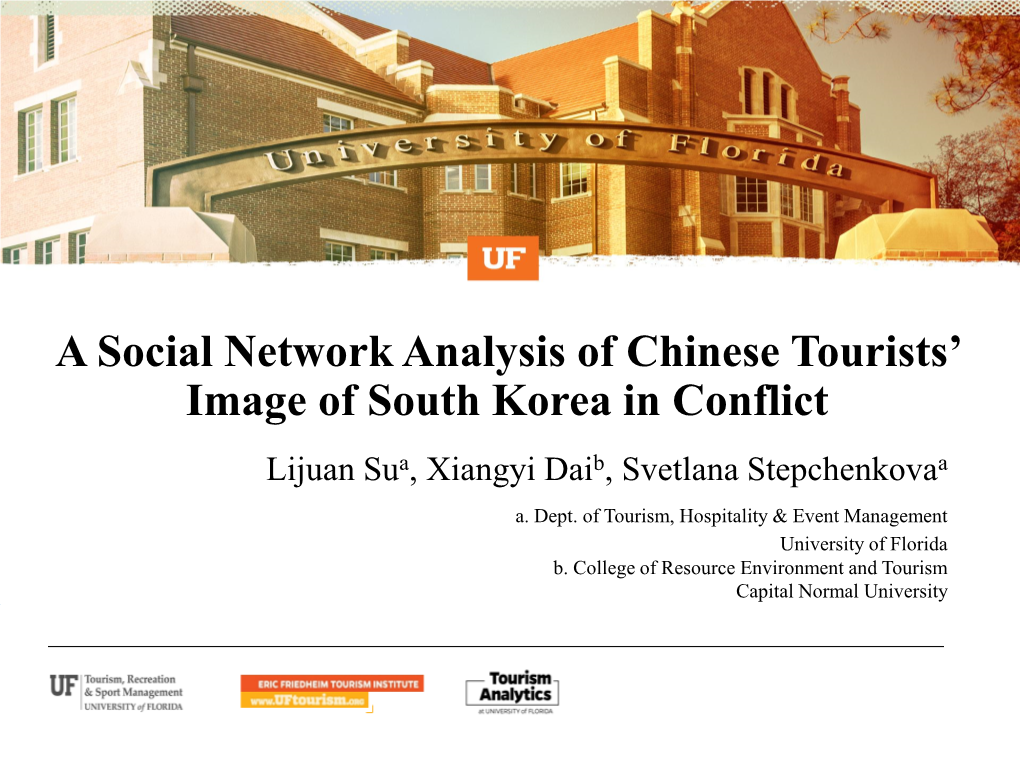 A Social Network Analysis of Chinese Tourists' Image of South Korea In