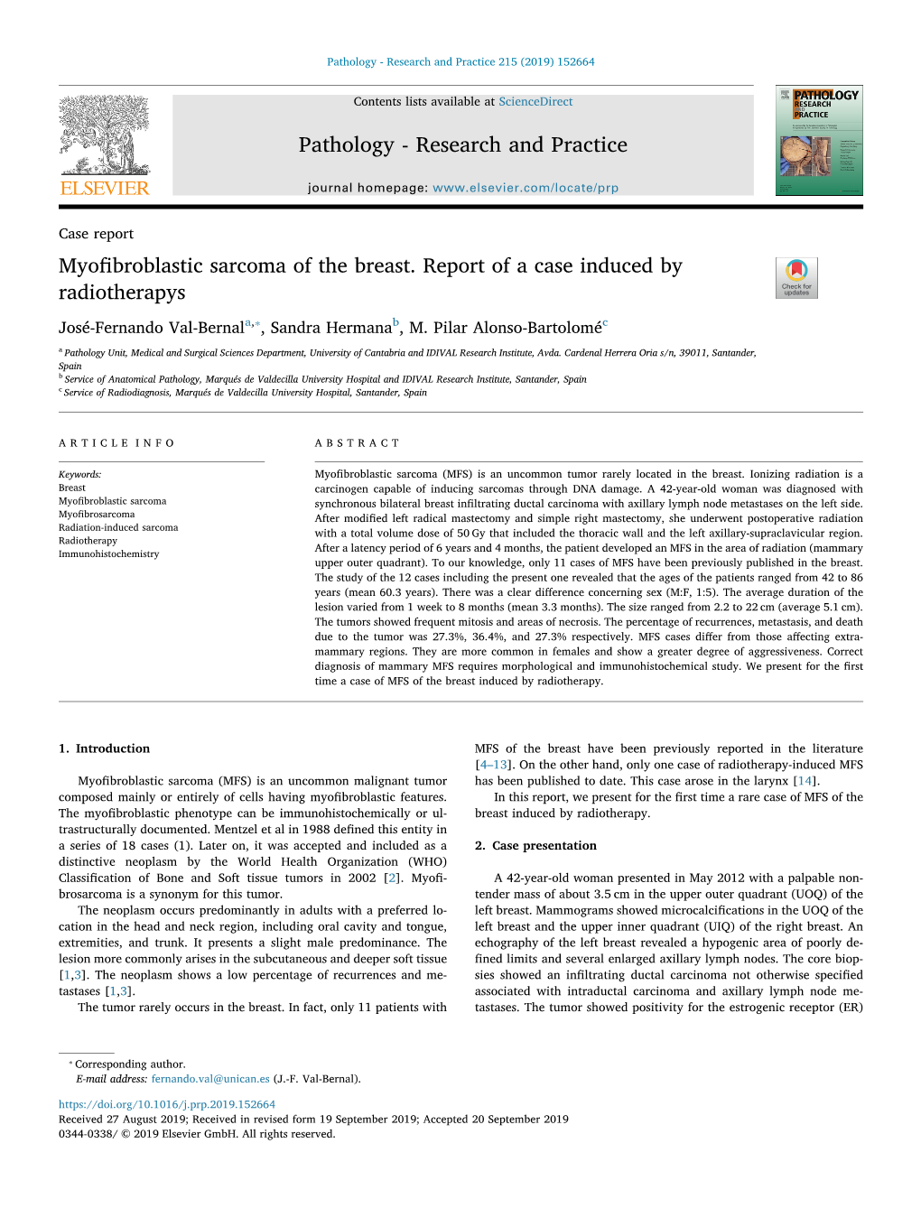 Myofibroblastic Sarcoma of the Breast. Report of a Case Induced By