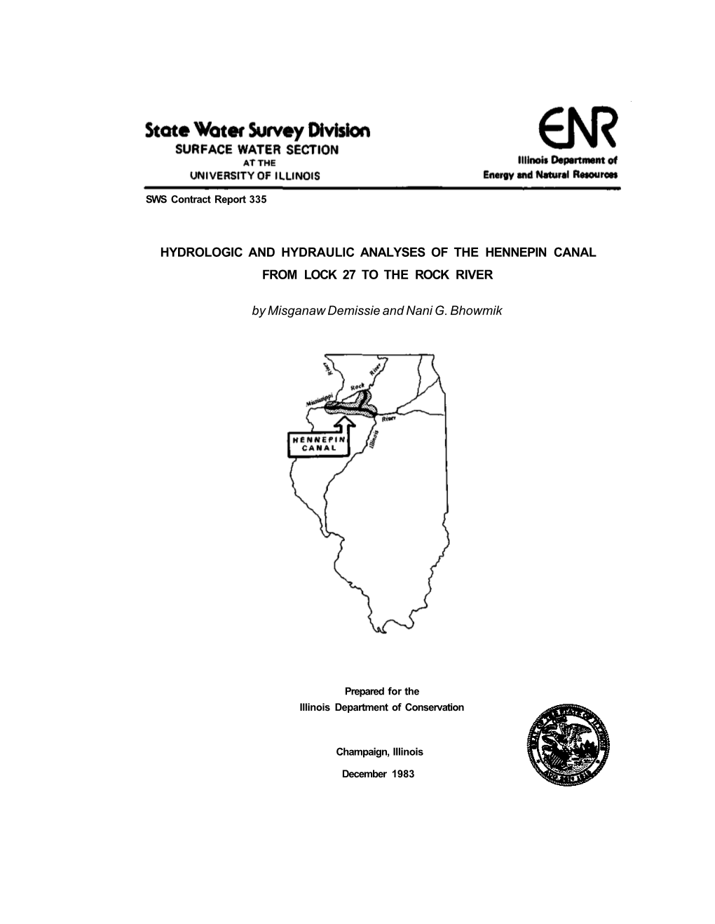 Hydrologic and Hydraulic Analyses of the Hennepin Canal from Lock 27 to the Rock River