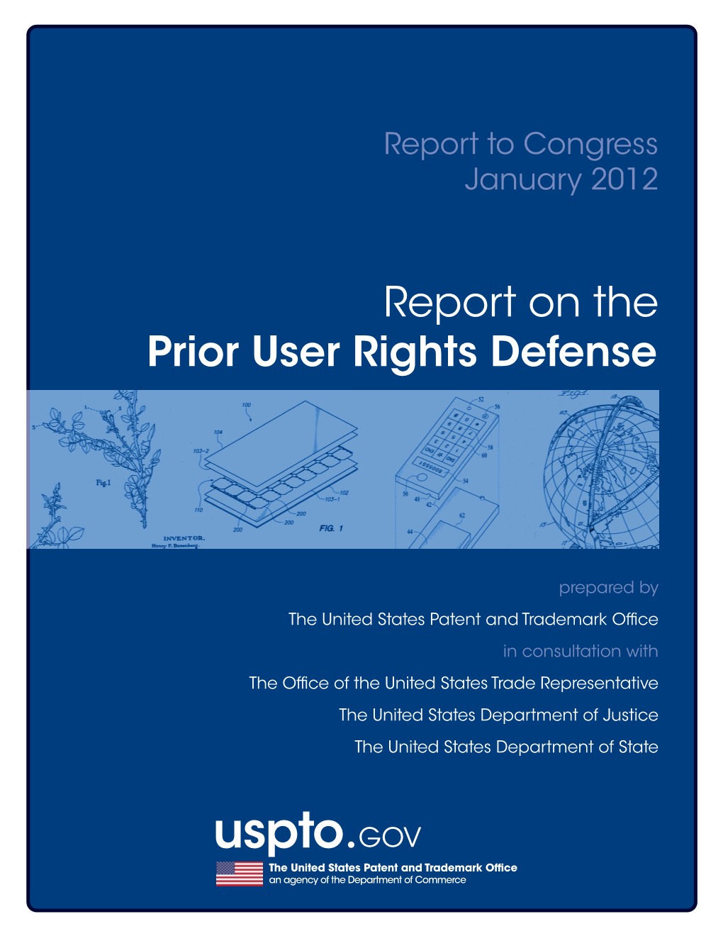 Report on the Prior User Rights Defense