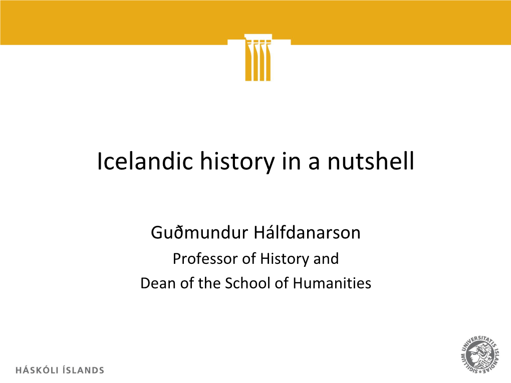 Icelandic History in a Nutshell