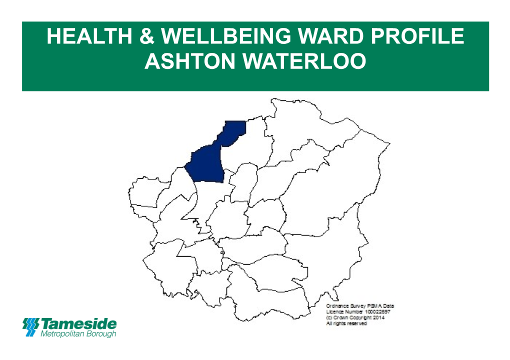 Health & Wellbeing Ward Profile Ashton Waterloo