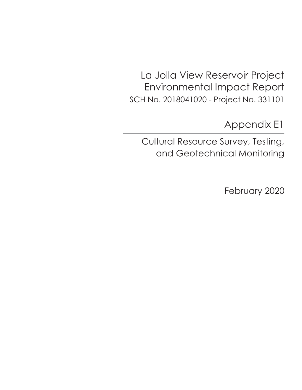 Cultural Resource Survey, Testing, and Geotechnical Monitoring