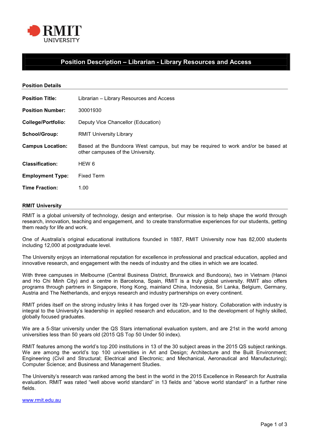 Position Title: Librarian – Library Resources and Access