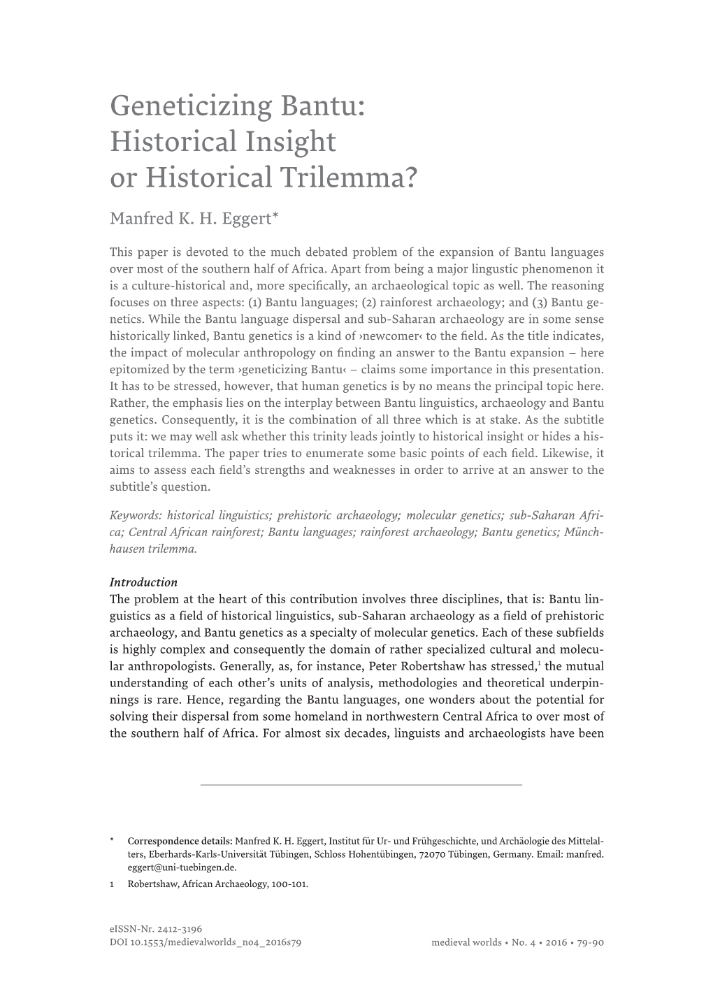 Geneticizing Bantu: Historical Insight Or Historical Trilemma?