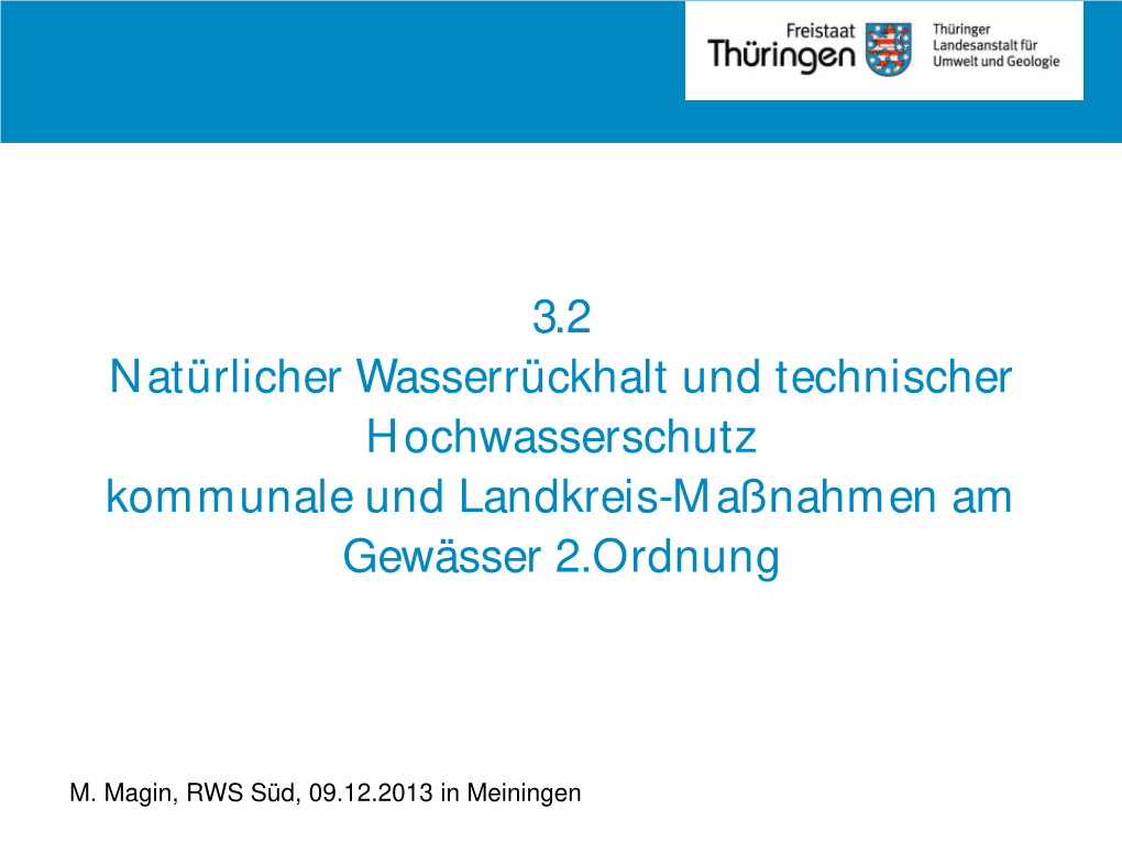 Technischer Hochwasserschutz Kommunale Und Landkreis-Maßnahmen Am Gewässer 2.Ordnung