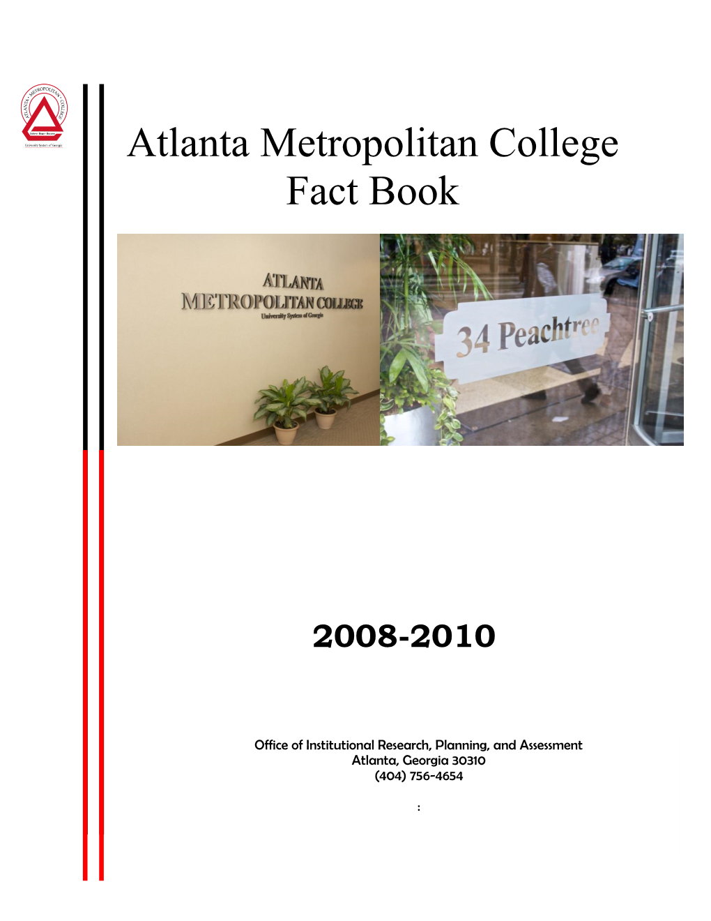 Atlanta Metropolitan College 2008-2010 Fact Book 2